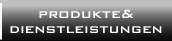 Produkte_Dienstleistungen